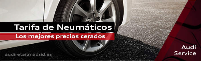 Encuentre las mejores Tarifas de neumáticos en Audi Retail Madrid